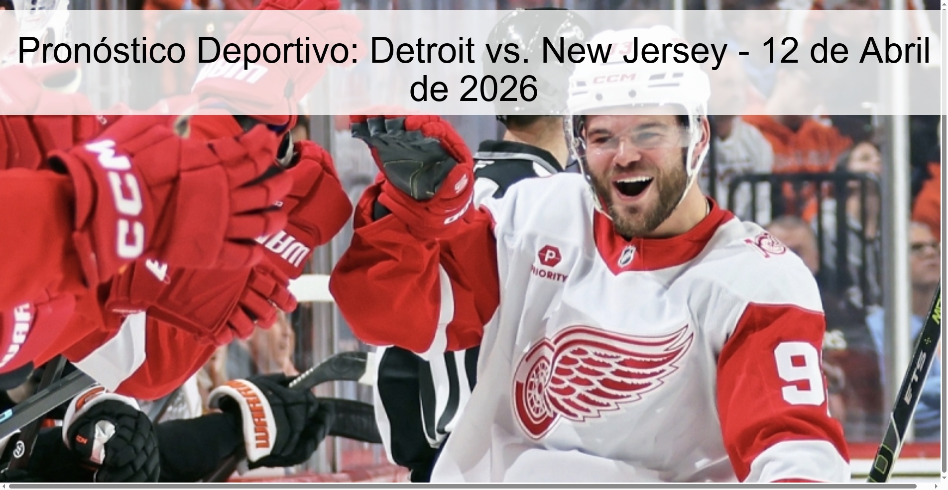 Pronóstico Deportivo: Detroit vs. New Jersey - 12 de Abril de 2026
