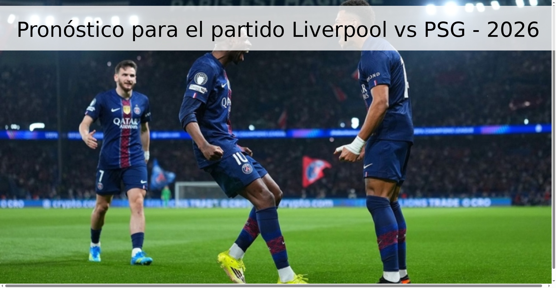 Pronóstico para el partido Liverpool vs PSG - 2026