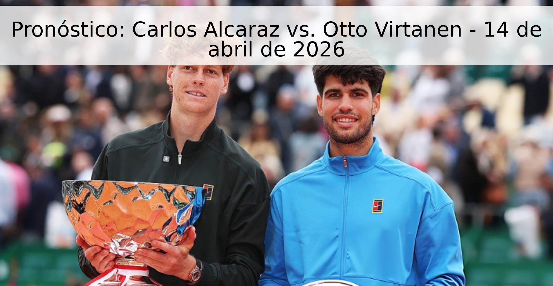 Pronóstico: Carlos Alcaraz vs. Otto Virtanen - 14 de abril de 2026