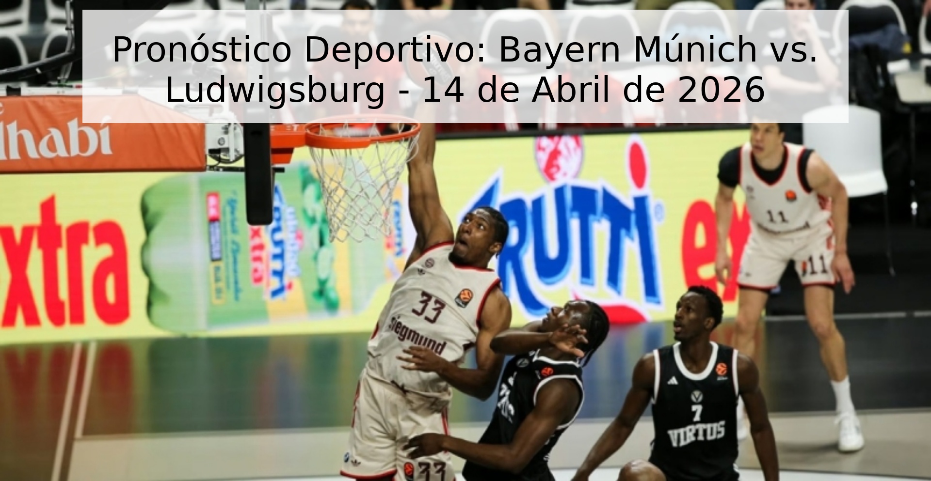 Pronóstico Deportivo: Bayern Múnich vs. Ludwigsburg - 14 de Abril de 2026