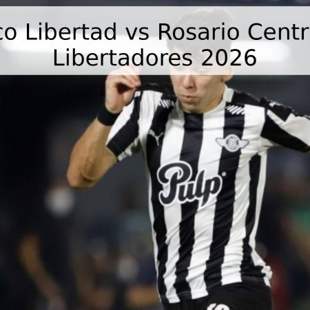 Pronóstico Libertad vs Rosario Central – Copa Libertadores 2026