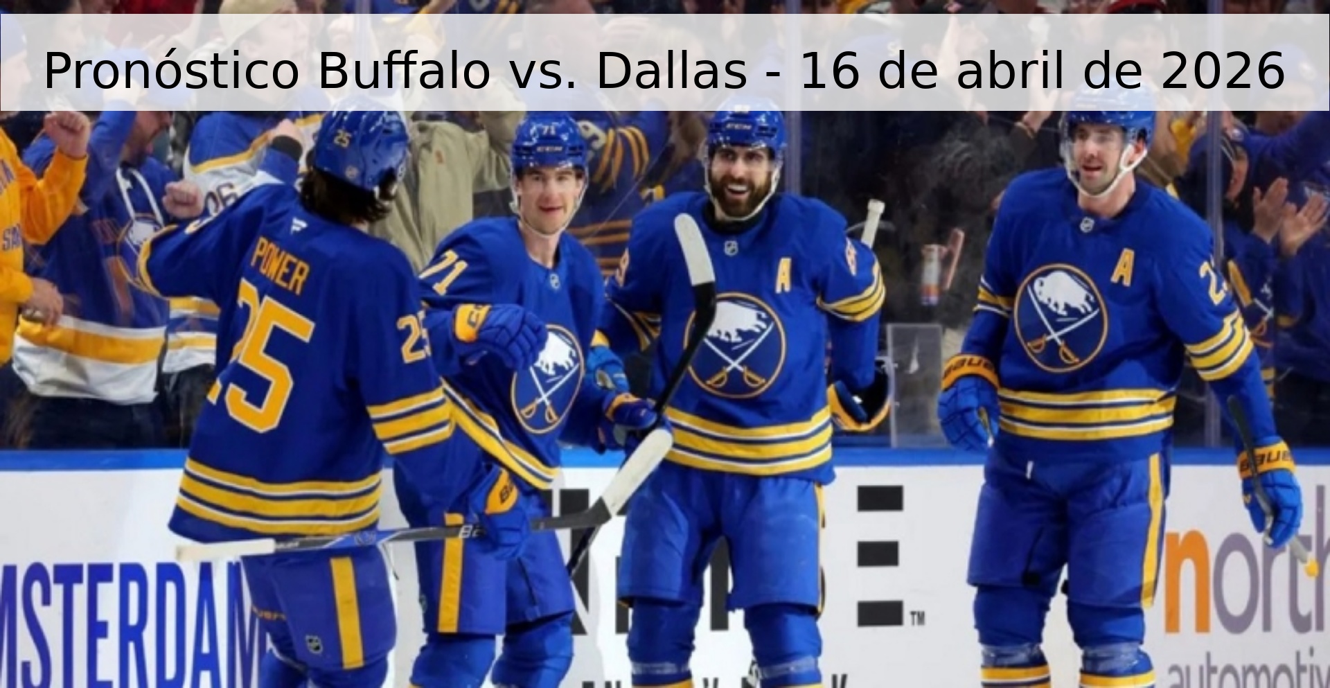 Pronóstico Buffalo vs. Dallas - 16 de abril de 2026