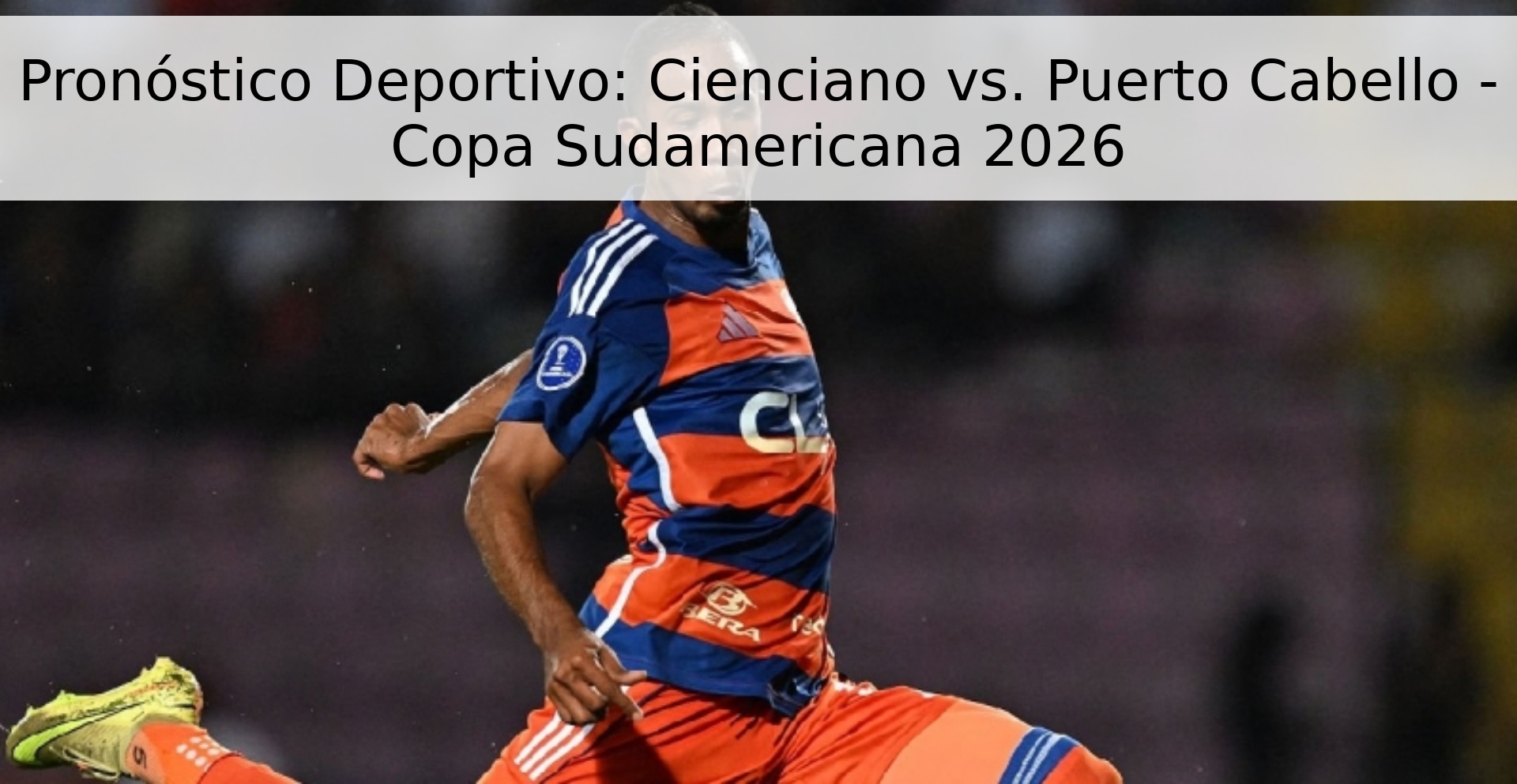 Pronóstico Deportivo: Cienciano vs. Puerto Cabello - Copa Sudamericana 2026