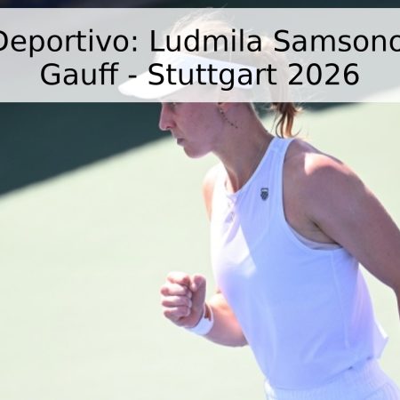 Pronóstico Deportivo: Ludmila Samsonova vs. Coco Gauff – Stuttgart 2026