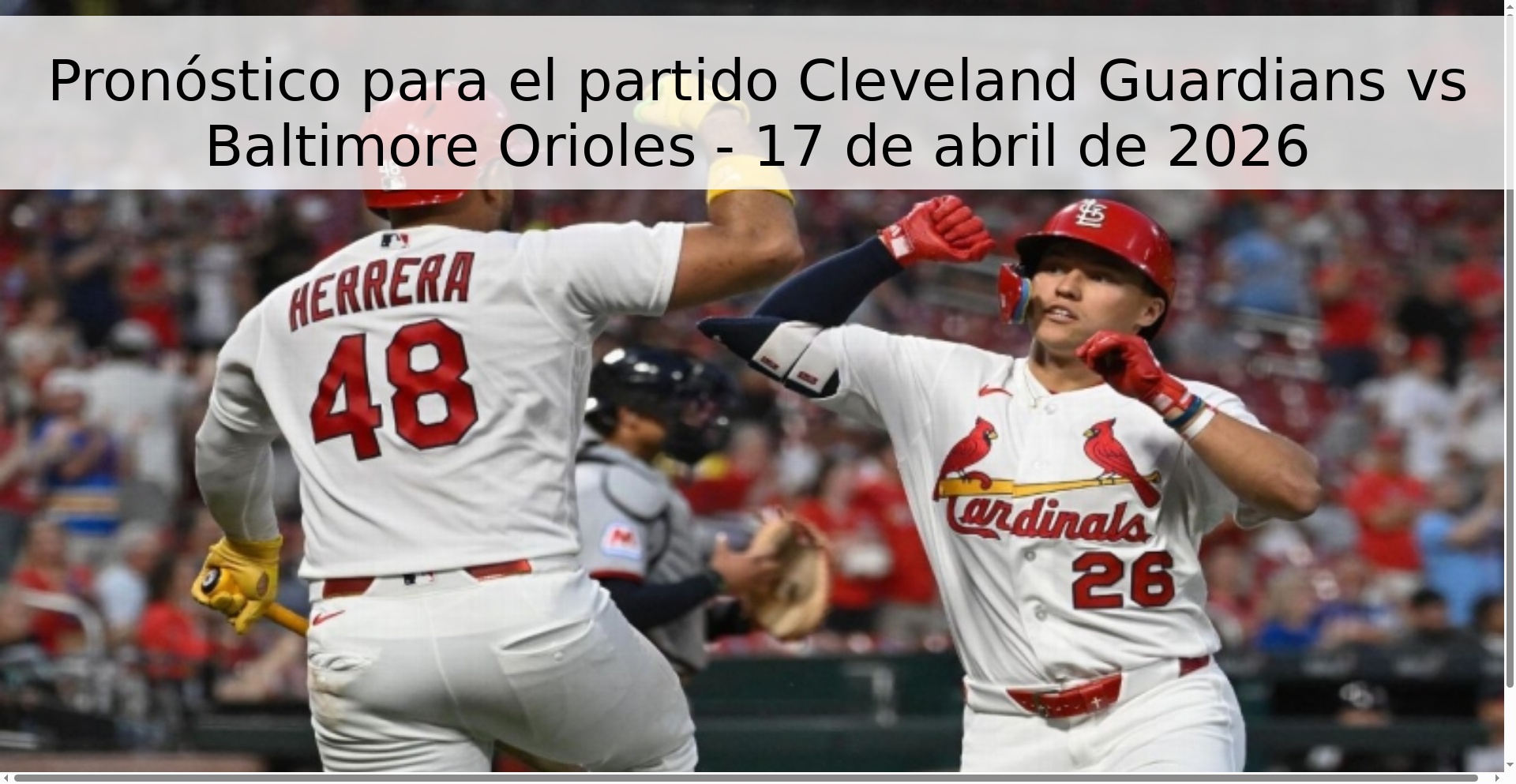 Pronóstico para el partido Cleveland Guardians vs Baltimore Orioles - 17 de abril de 2026