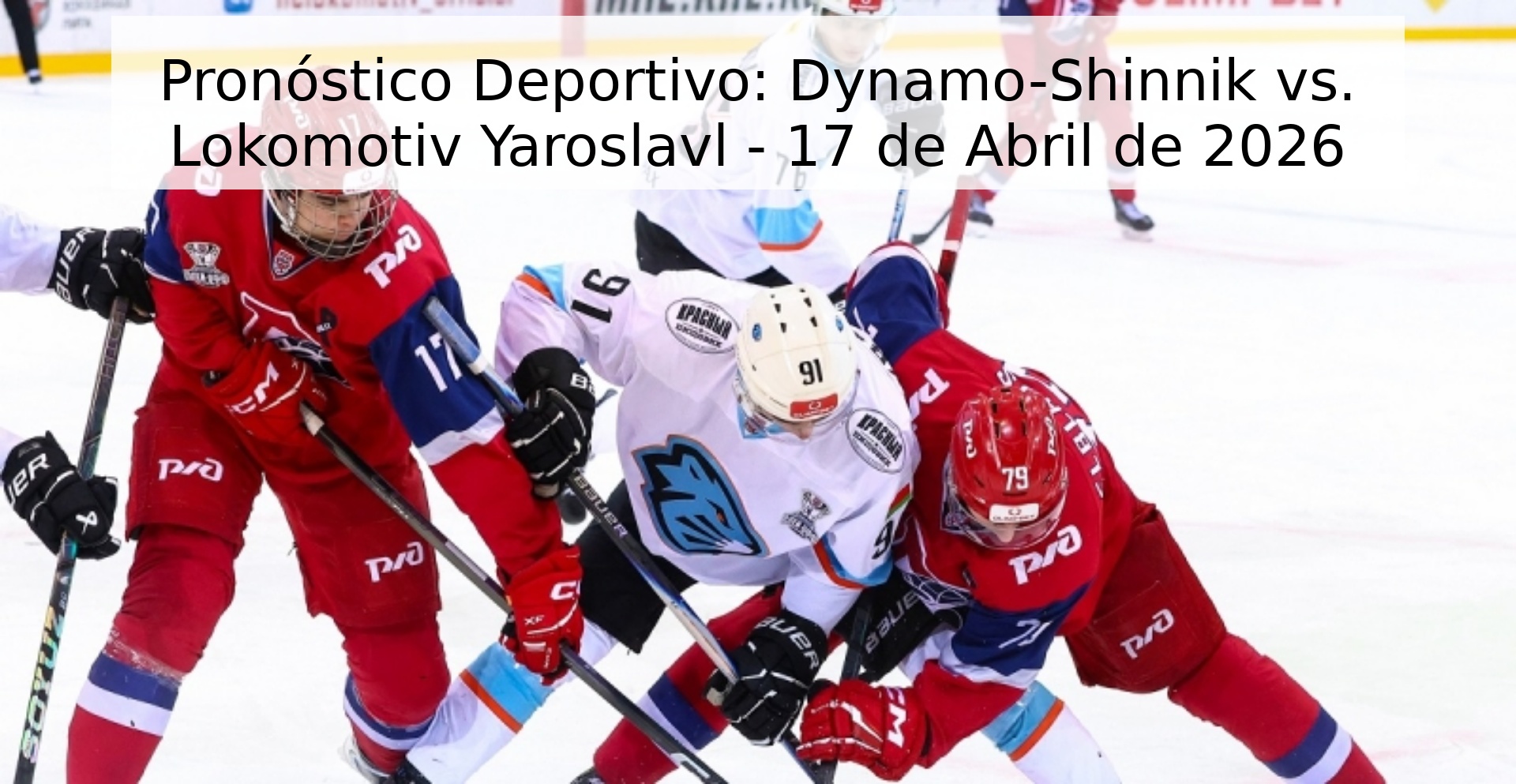Pronóstico Deportivo: Dynamo-Shinnik vs. Lokomotiv Yaroslavl - 17 de Abril de 2026