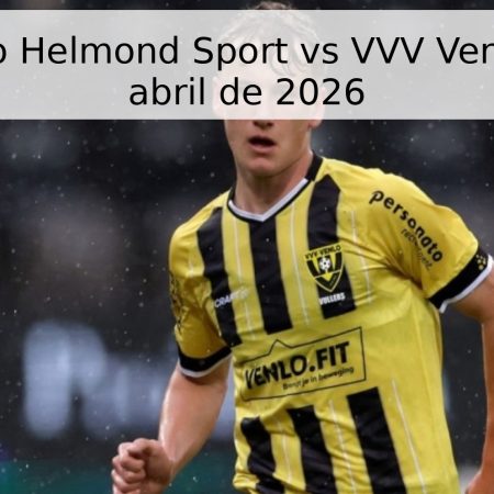 Pronóstico Helmond Sport vs VVV Venlo – 17 de abril de 2026