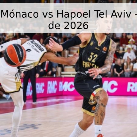 Pronóstico: Mónaco vs Hapoel Tel Aviv – 17 de abril de 2026