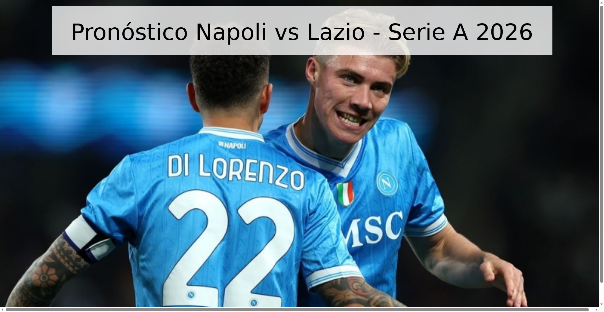 Pronóstico Napoli vs Lazio - Serie A 2026