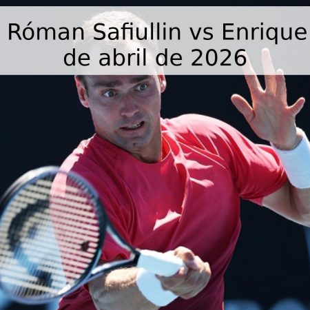 Pronóstico: Róman Safiullin vs Enrique Rocha – 18 de abril de 2026
