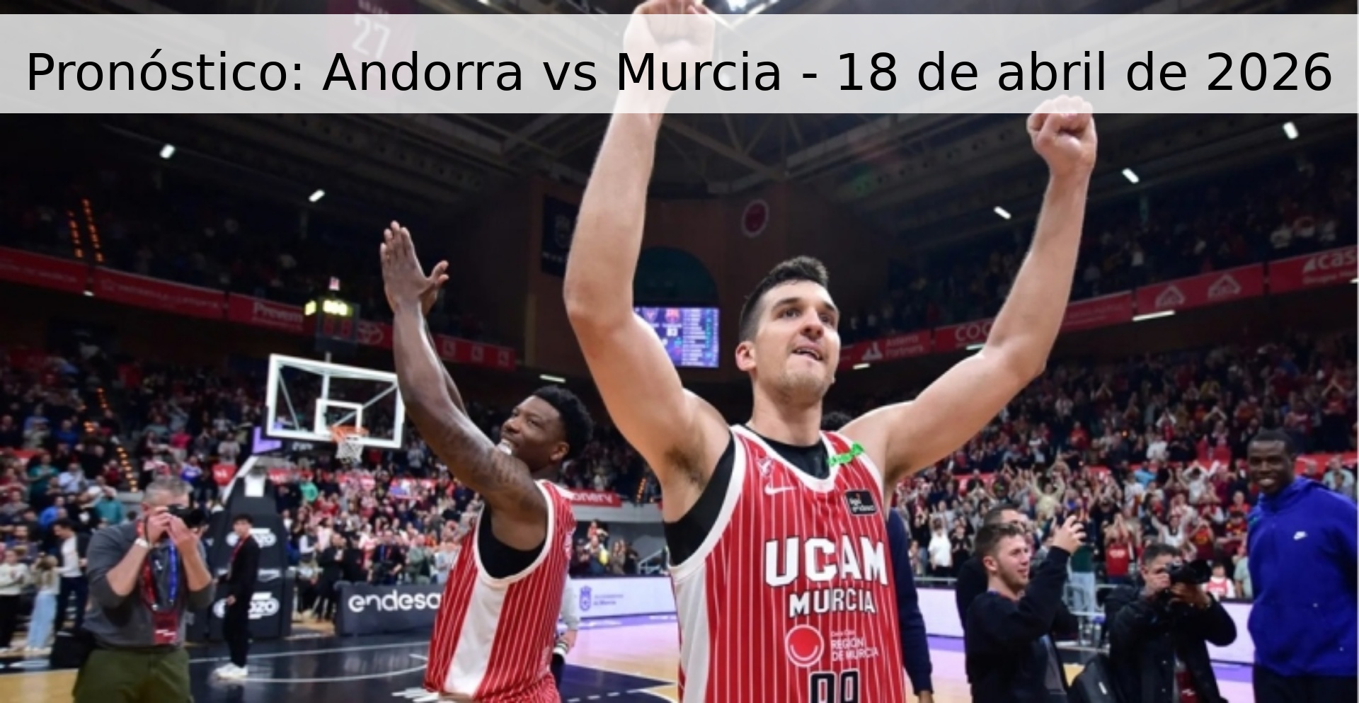 Pronóstico: Andorra vs Murcia - 18 de abril de 2026