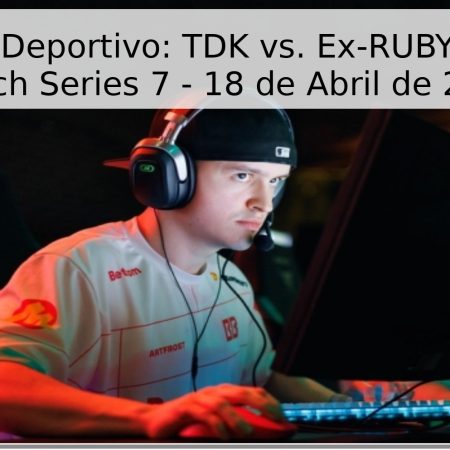 Pronóstico Deportivo: TDK vs. Ex-RUBY – NODWIN Clutch Series 7 – 18 de Abril de 2026