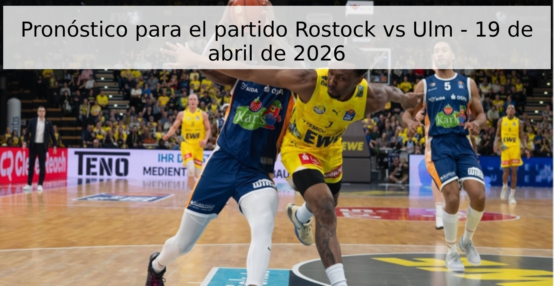 Pronóstico para el partido Rostock vs Ulm - 19 de abril de 2026 Pronóstico para el partido Rostock vs Ulm - 19 de abril de 2026