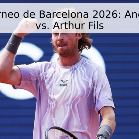 Final del Torneo de Barcelona 2026: Andrey Rublev vs. Arthur Fils