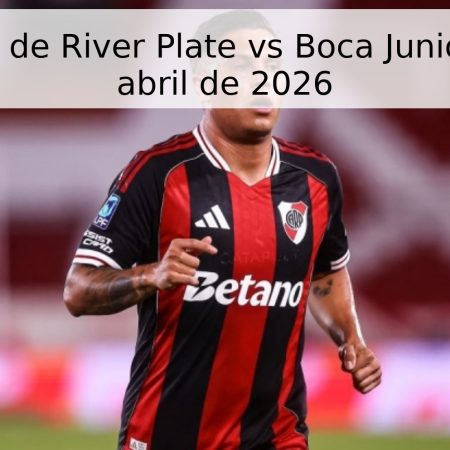 Pronóstico de River Plate vs Boca Juniors – 19 de abril de 2026