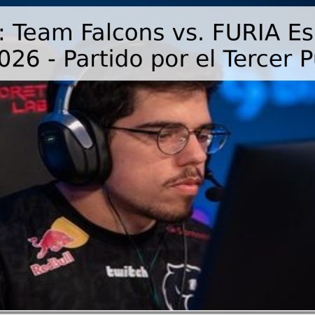 Pronóstico: Team Falcons vs. FURIA Esports – IEM Rio 2026 – Partido por el Tercer Puesto