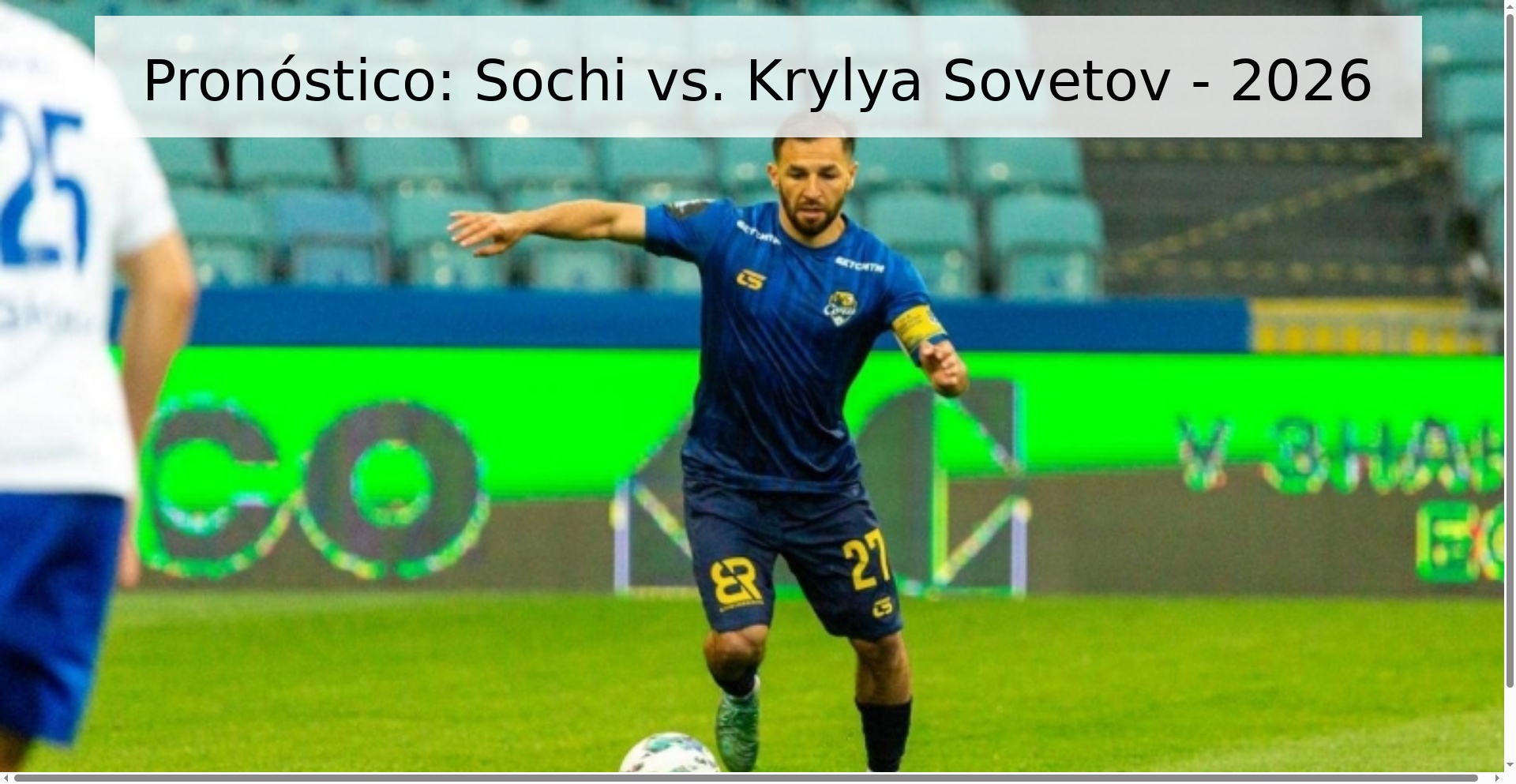 Pronóstico: Sochi vs. Krylya Sovetov - 2026