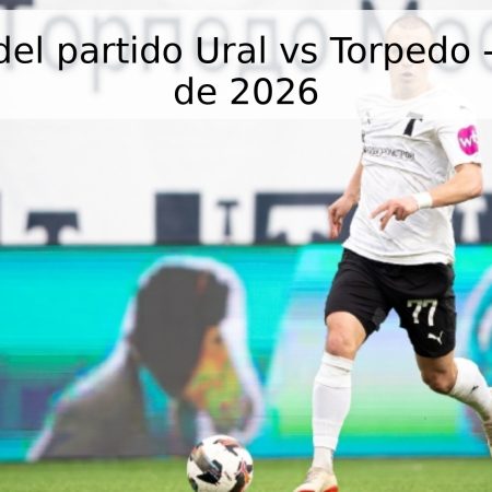 Pronóstico del partido Ural vs Torpedo – 22 de abril de 2026