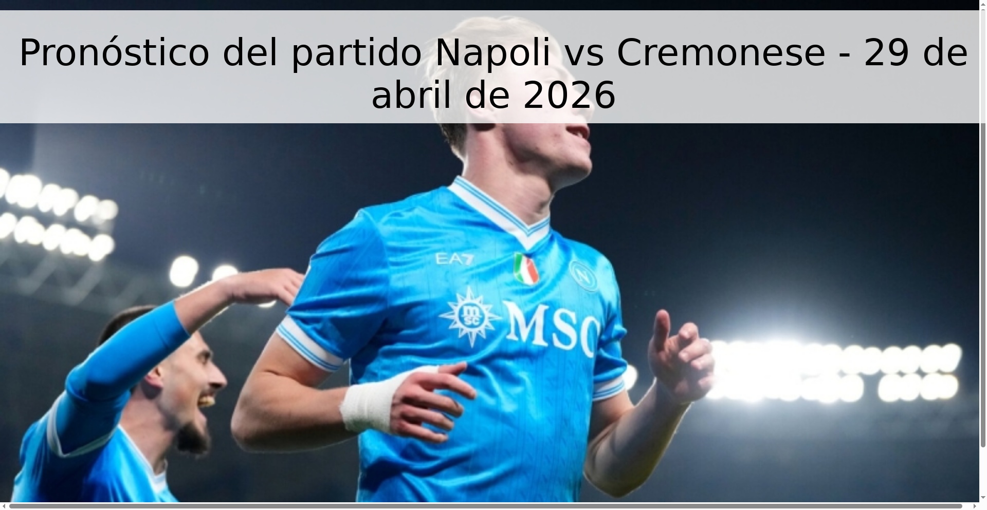 Pronóstico del partido Napoli vs Cremonese - 29 de abril de 2026