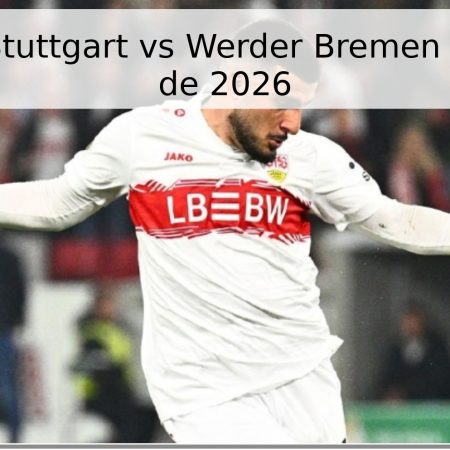 Pronóstico Stuttgart vs Werder Bremen – 26 de abril de 2026