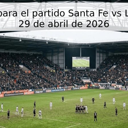 Pronóstico para el partido Santa Fe vs La Equidad – 29 de abril de 2026