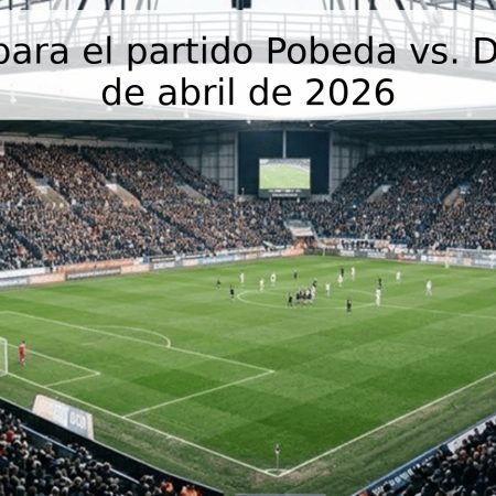 Pronóstico para el partido Pobeda vs. Druzhba – 25 de abril de 2026