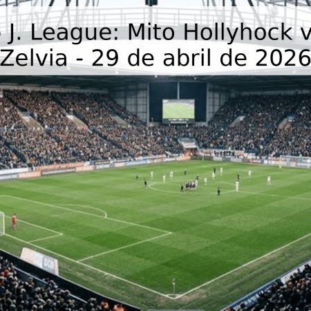 Pronóstico J. League: Mito Hollyhock vs Machida Zelvia – 29 de abril de 2026