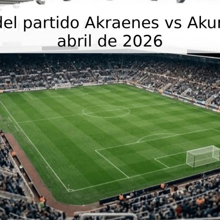 Pronóstico del partido Akraenes vs Akureyri – 22 de abril de 2026
