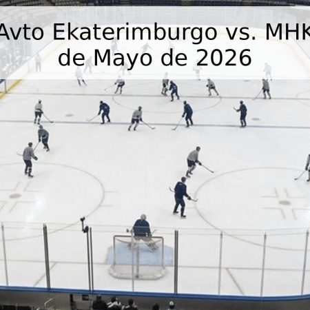Pronóstico: Avto Ekaterimburgo vs. MHK Spartak – 1 de Mayo de 2026