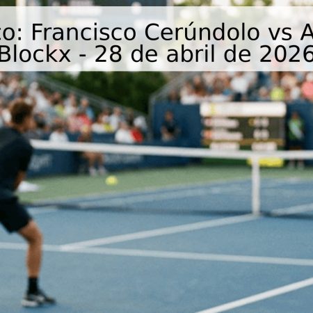 Pronóstico: Francisco Cerúndolo vs Alexander Blockx – 28 de abril de 2026