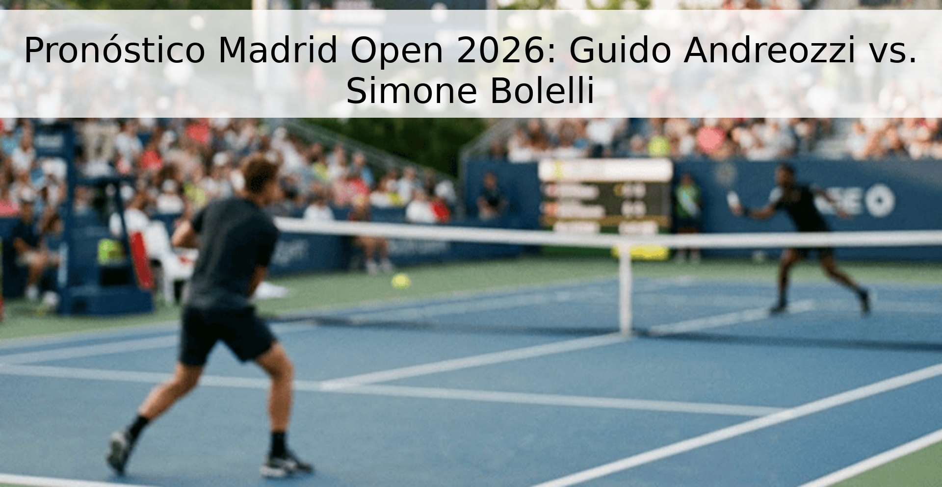 Pronóstico Madrid Open 2026: Guido Andreozzi vs. Simone Bolelli
