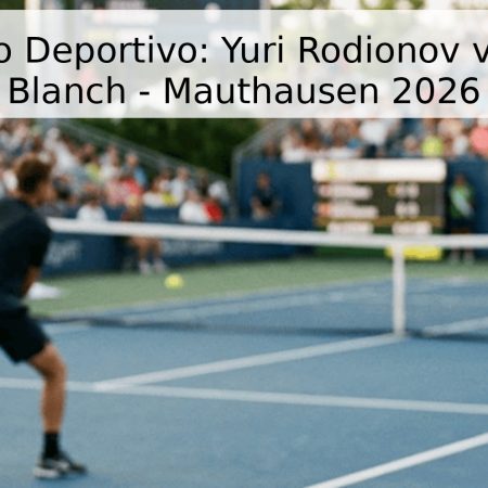 Pronóstico Deportivo: Yuri Rodionov vs. Darwin Blanch – Mauthausen 2026