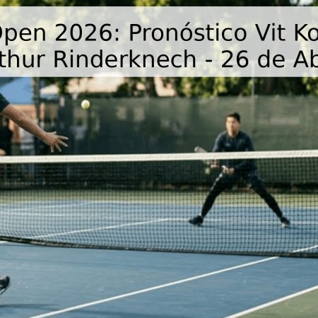 Madrid Open 2026: Pronóstico Vit Kopriva vs. Arthur Rinderknech – 26 de Abril