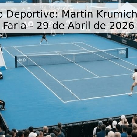 Pronóstico Deportivo: Martin Krumich vs. Jaime Faria – 29 de Abril de 2026