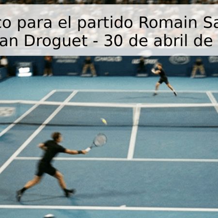 Pronóstico para el partido Romain Safiullin vs Titouan Droguet – 30 de abril de 2026