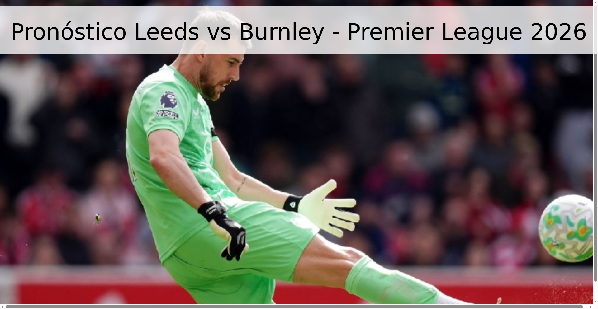 Pronóstico Leeds vs Burnley - Premier League 2026