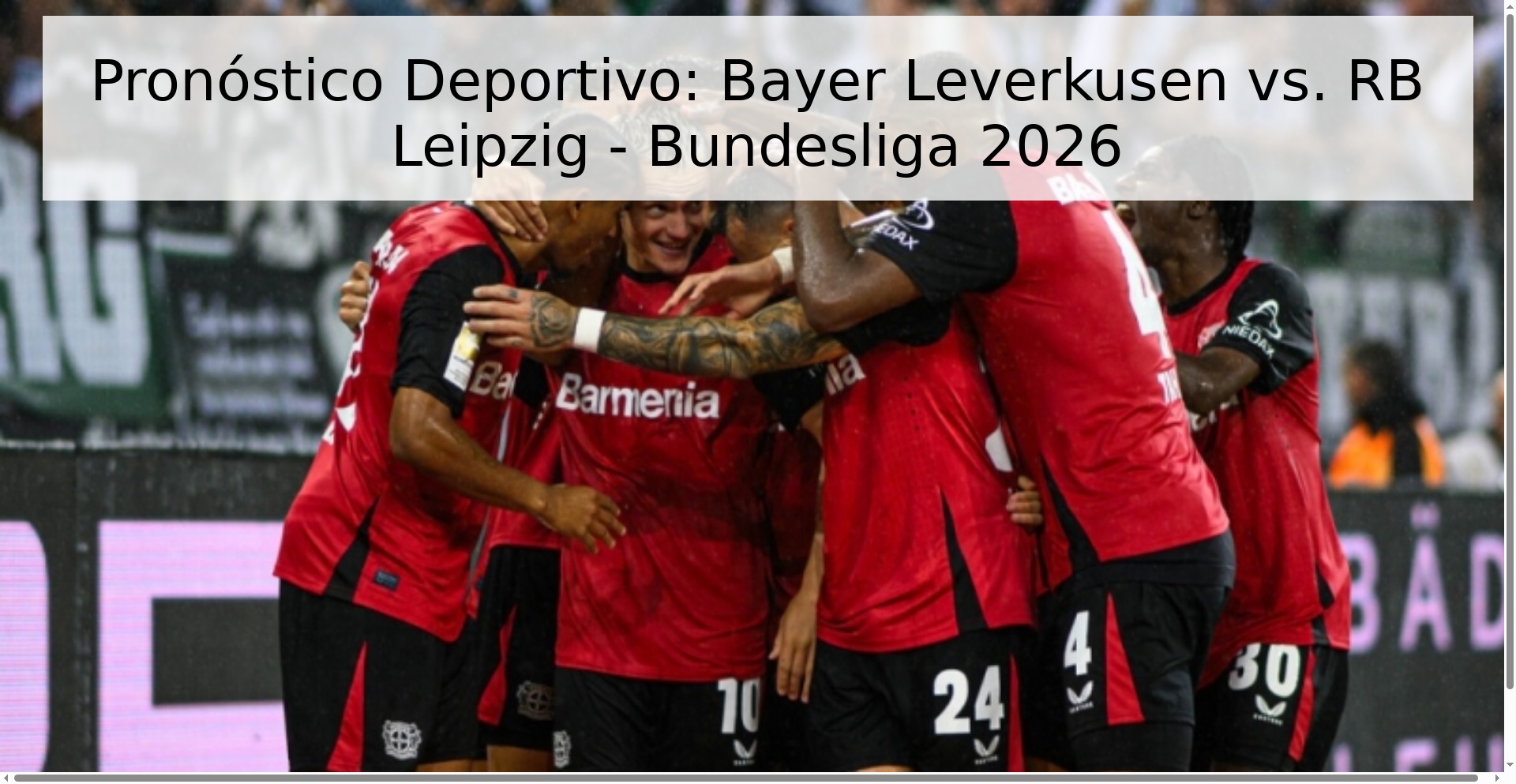 Pronóstico Deportivo: Bayer Leverkusen vs. RB Leipzig - Bundesliga 2026