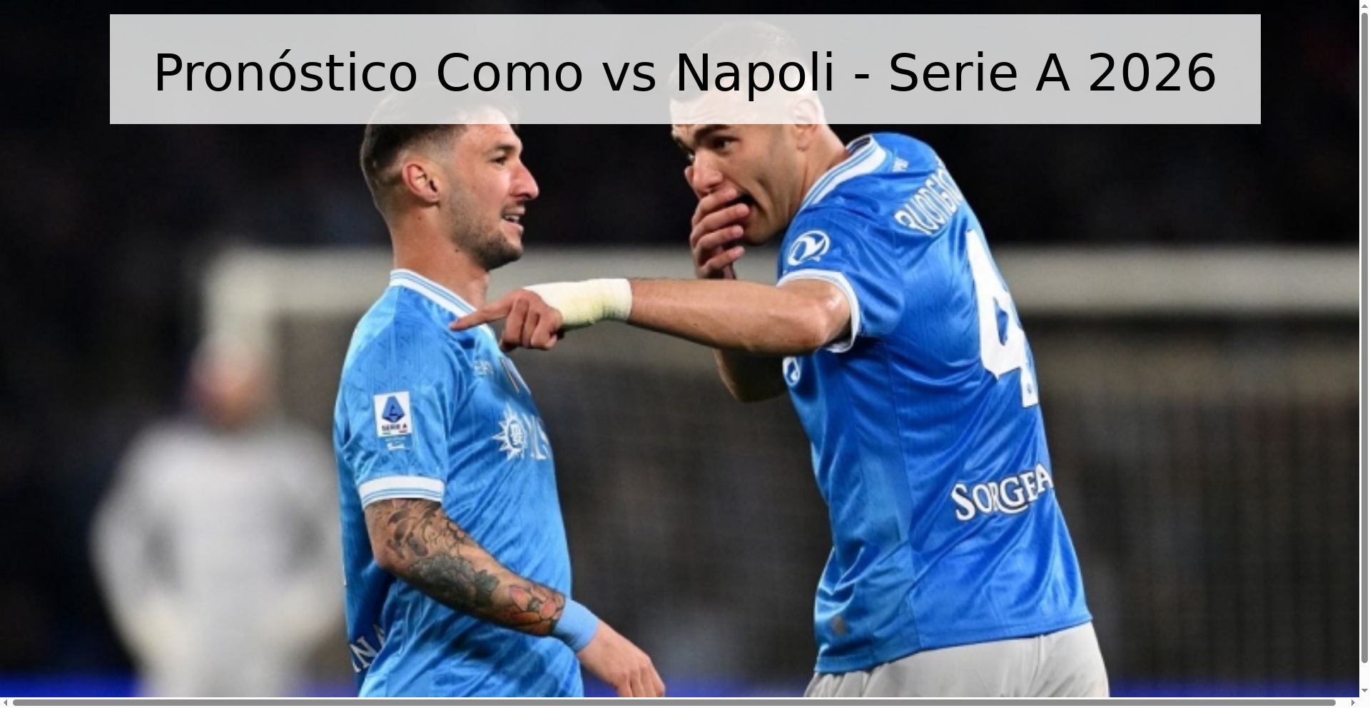 Pronóstico Como vs Napoli - Serie A 2026 Pronóstico Como vs Napoli - Serie A 2026