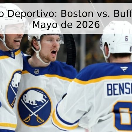 Pronóstico Deportivo: Boston vs. Buffalo – 2 de Mayo de 2026