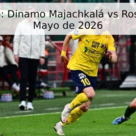 Pronóstico: Dinamo Majachkalá vs Rostov – 2 de Mayo de 2026