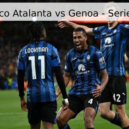 Pronóstico Atalanta vs Genoa – Serie A 2026