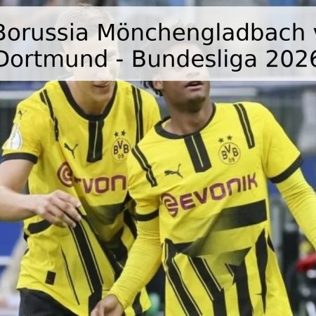 Pronóstico Borussia Mönchengladbach vs. Borussia Dortmund – Bundesliga 2026