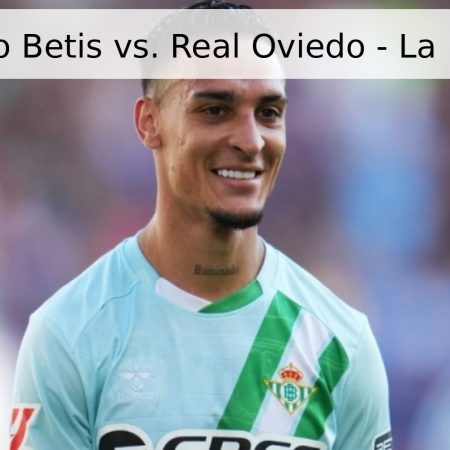 Pronóstico Betis vs. Real Oviedo – La Liga 2026