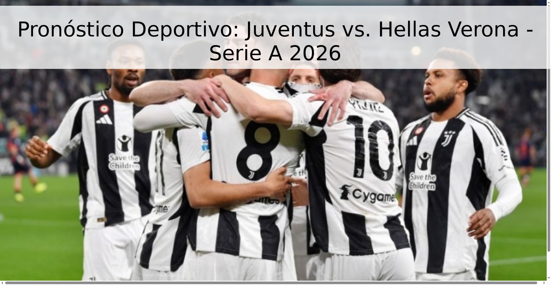 Pronóstico Deportivo: Juventus vs. Hellas Verona - Serie A 2026
