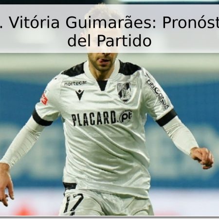 Sporting vs. Vitória Guimarães: Pronóstico y Fecha del Partido