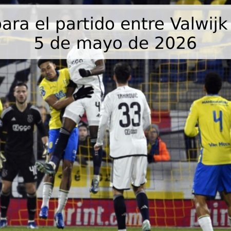 Pronóstico para el partido entre Valwijk y Willem II – 5 de mayo de 2026