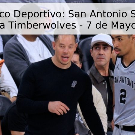 Pronóstico Deportivo: San Antonio Spurs vs. Minnesota Timberwolves – 7 de Mayo de 2026