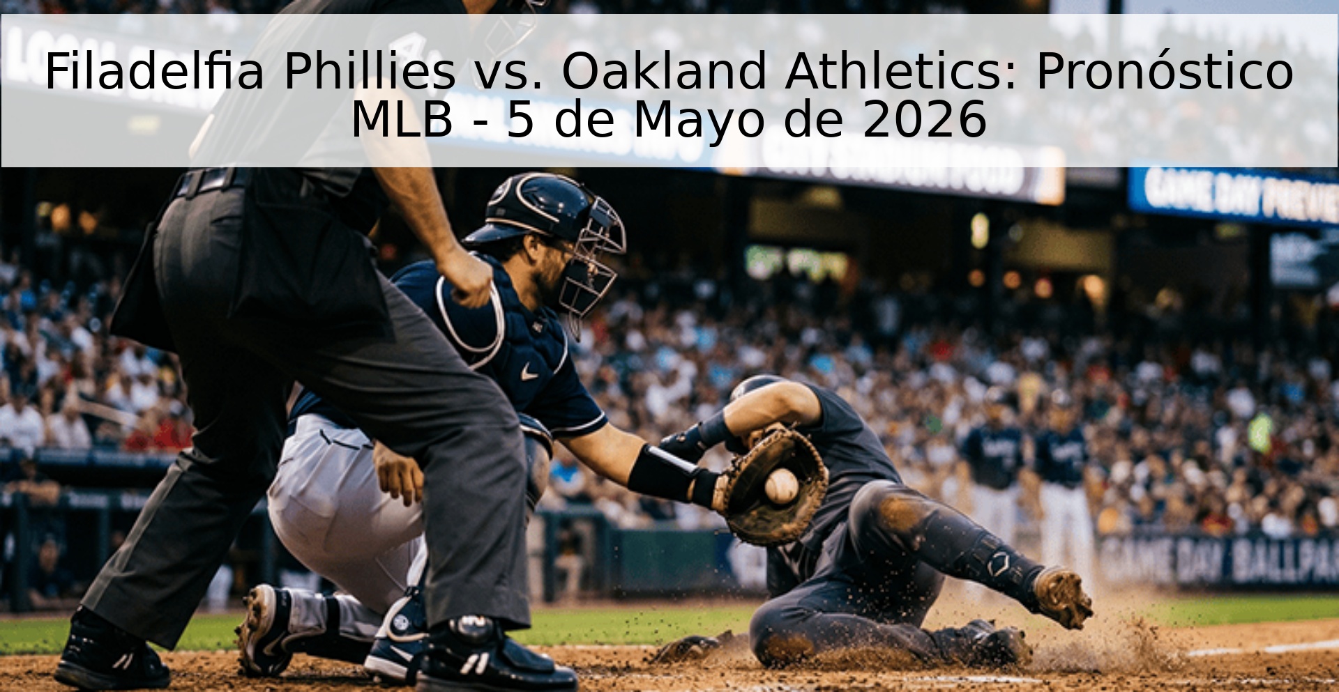 Filadelfia Phillies vs. Oakland Athletics: Pronóstico MLB - 5 de Mayo de 2026