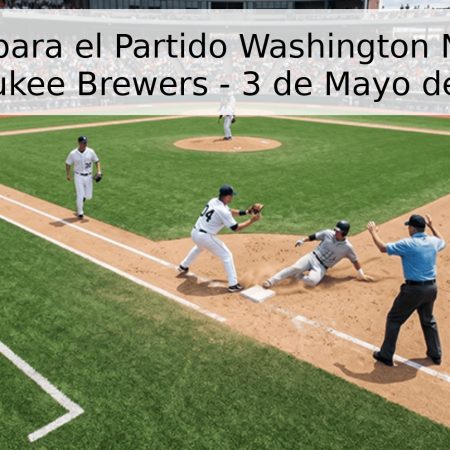 Pronóstico para el Partido Washington Nationals vs Milwaukee Brewers – 3 de Mayo de 2026