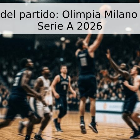 Pronóstico del partido: Olimpia Milano vs Trieste – Serie A 2026